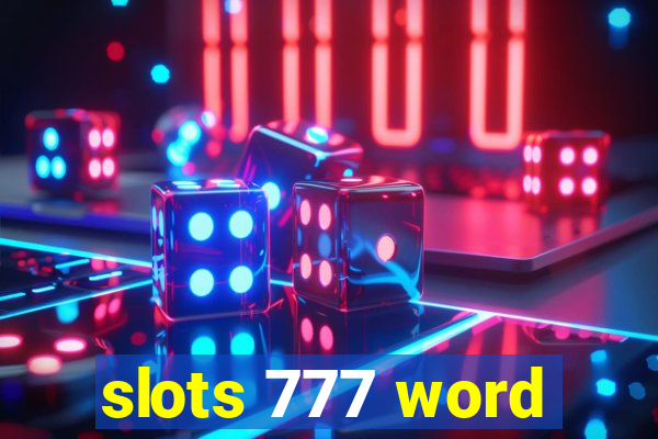 slots 777 word